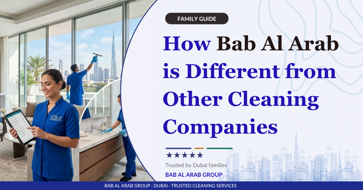 How Bab Al Arab is Different from Other Cleaning Companies